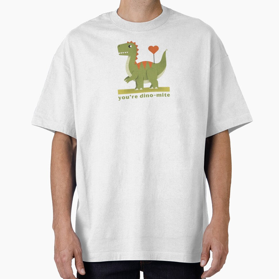 You’re Dino-mite - Cute Pun | TeeHee Puns Funny Design by TeeHee Puns