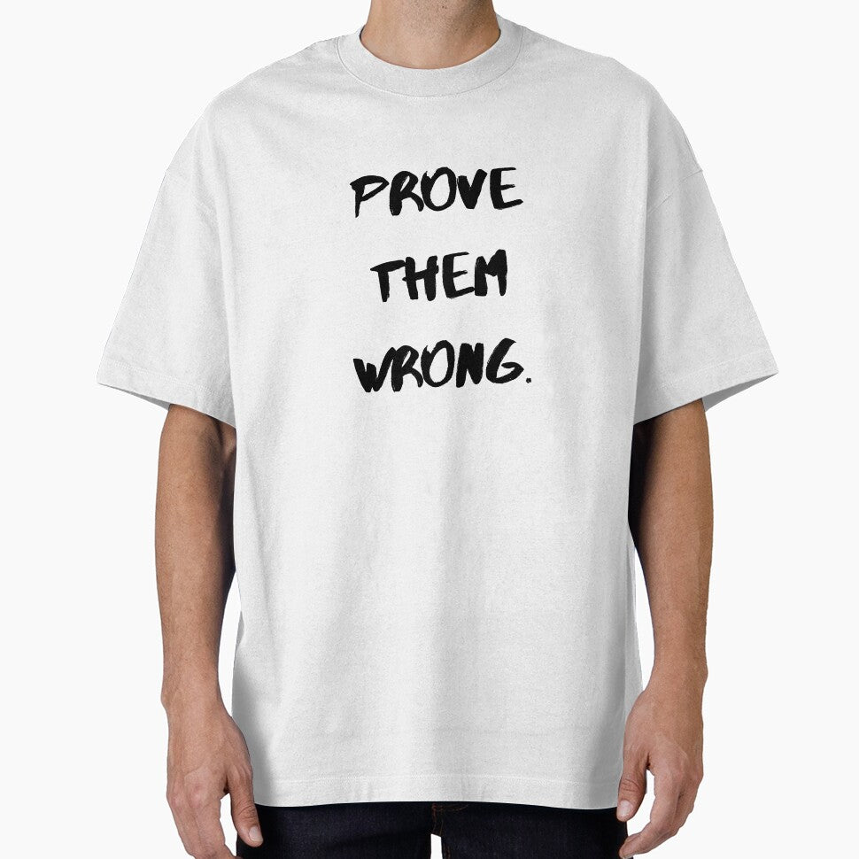 Motivational Quotes For Success "Prove Them Wrong" by Salman Hino