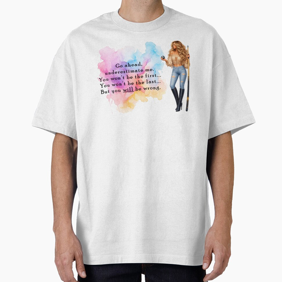 You Will Be Wrong by Dawne's Designs