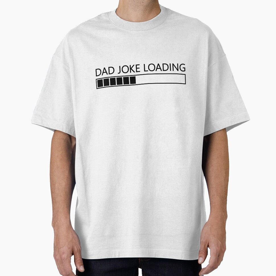 Dad Joke Loading... by The Store