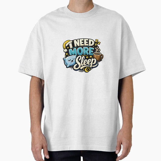 I Need More Sleep Funny Quote – Tired Introvert Humor Design for Coffee Lovers & Sleepy People by ArtWaveStudio8