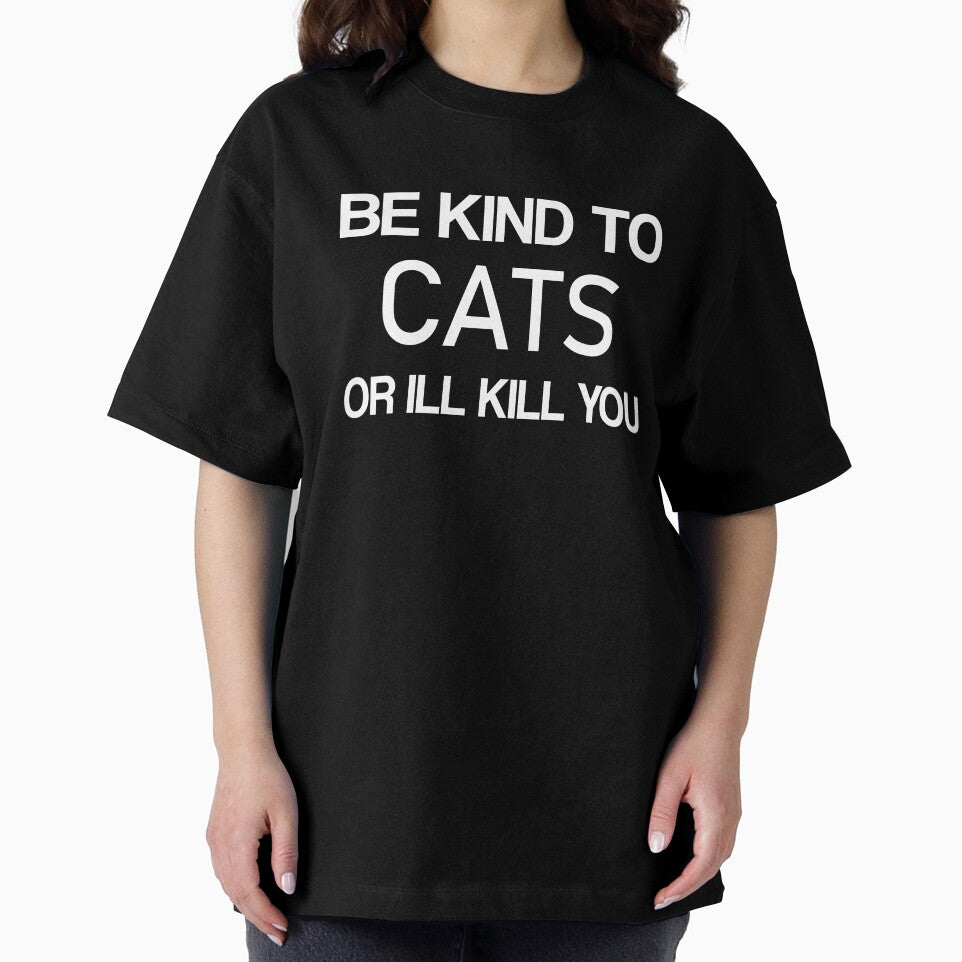 Be kind to Cats or Ill kill you -Animals by ANAS MAATI