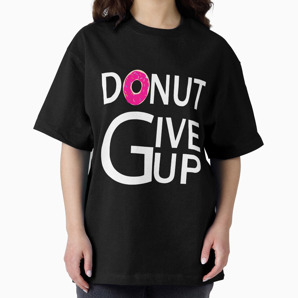 donut give up:funny donut gift:donut addict gift ideas:donut lovers by khalidelk