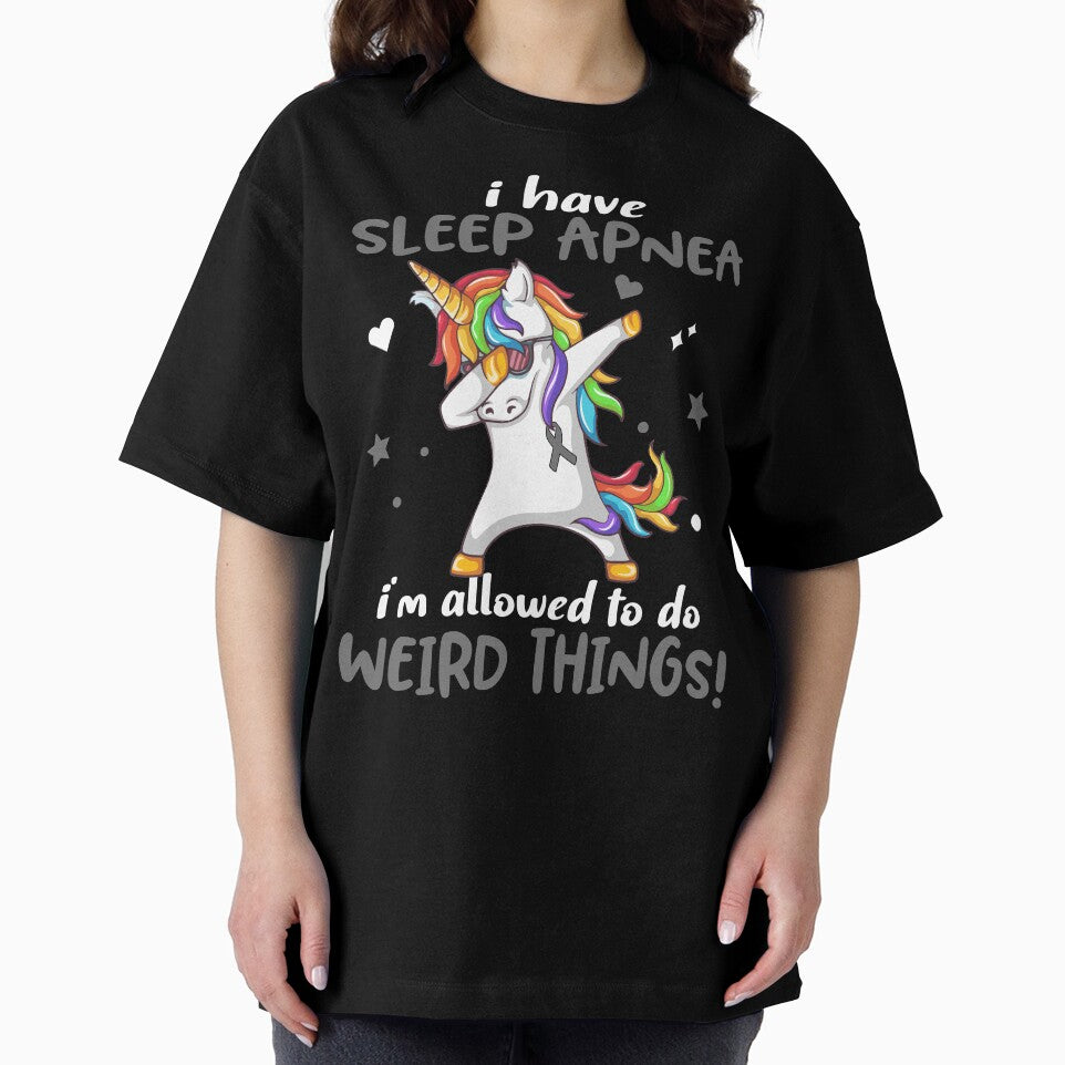Sleep Apnea Warrior I'm Allowed To Do Weird Things by Brad-FI