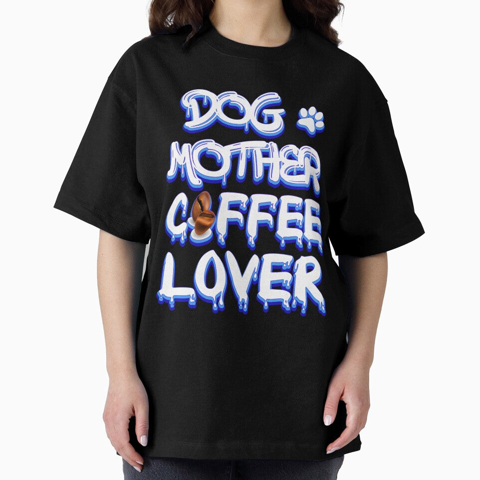 dog mother coffee lover by bahdsgraphic