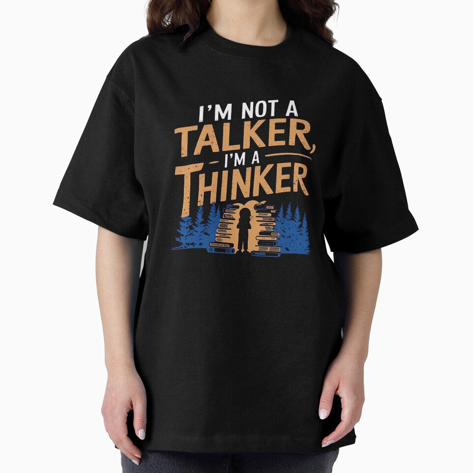 I Am Not a Talker, I Am a Thinker – Introvert & Deep Thinker Design by Evolved Ape