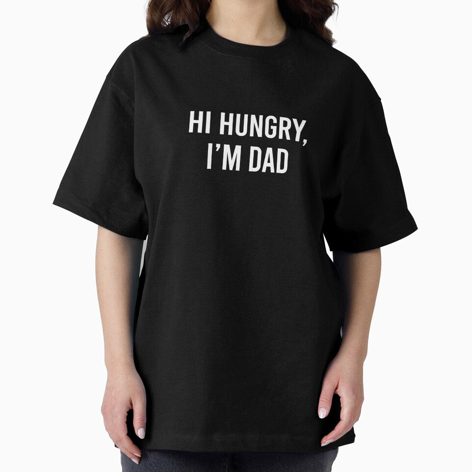 Dad Joke - Hi Hungry I'm dad by DadWise