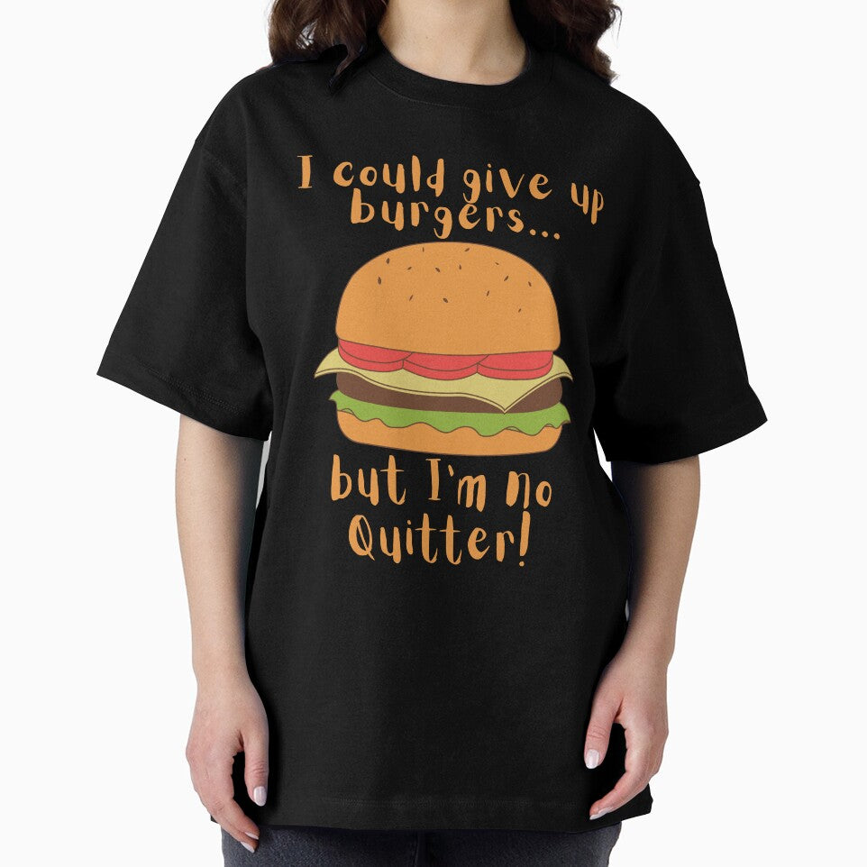 I could give up burgers.. Funny Burger by A-J-S-Designs