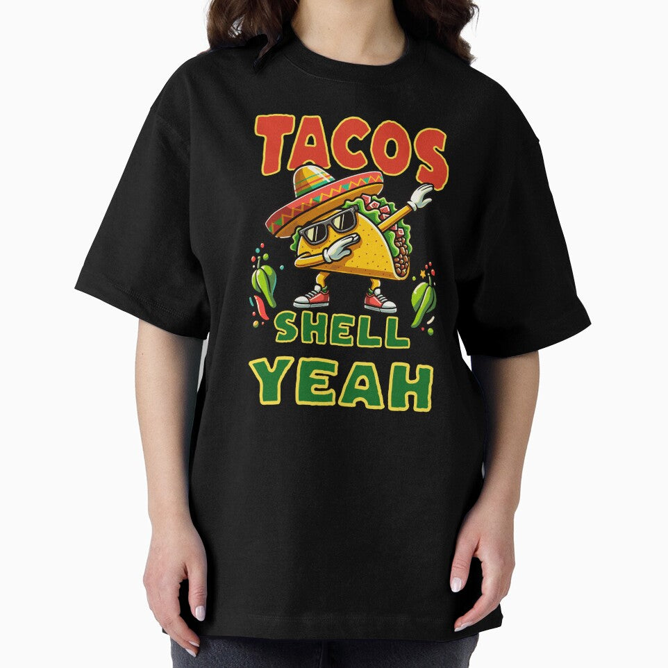 Tacos Shell Yeah Dancing Taco by MaxOutDesign