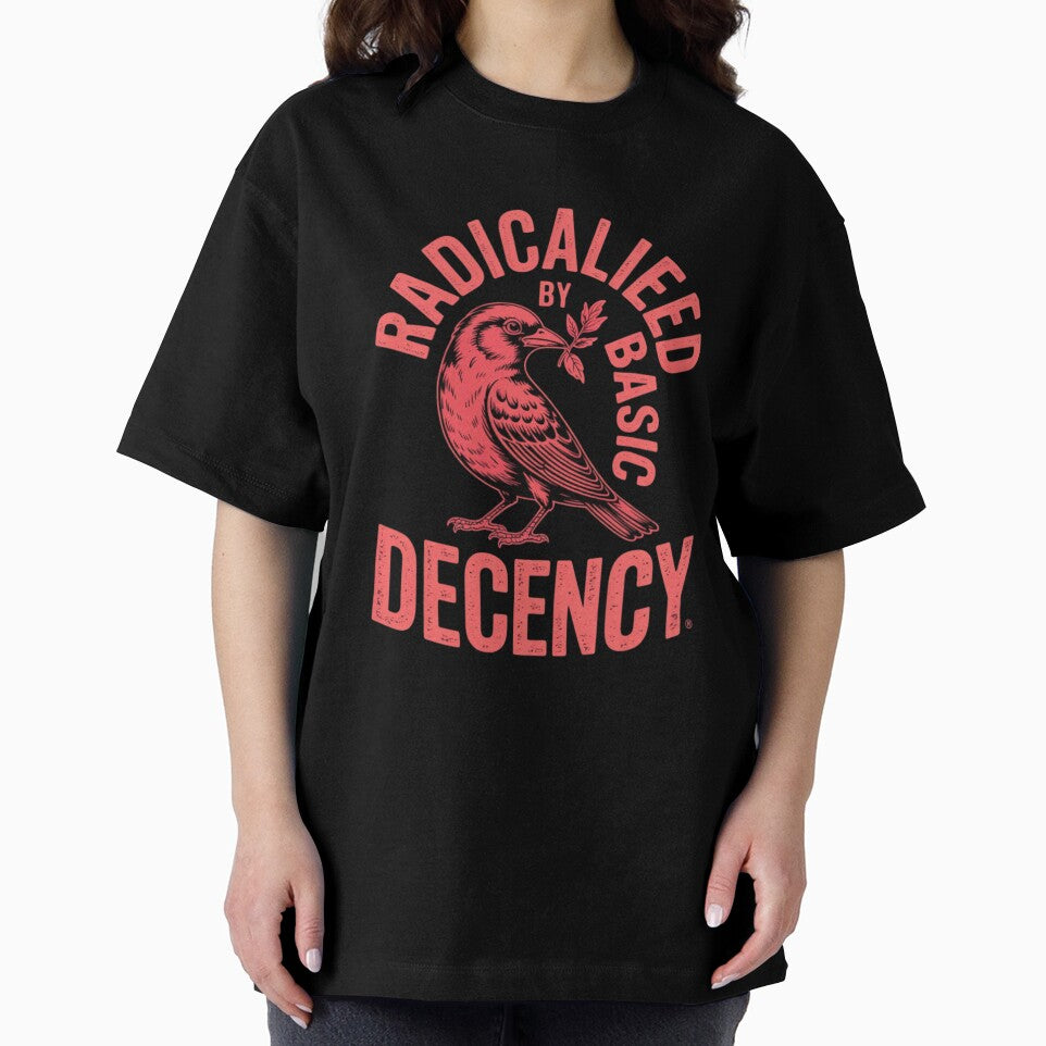 radicalized by basic decency by 123ks