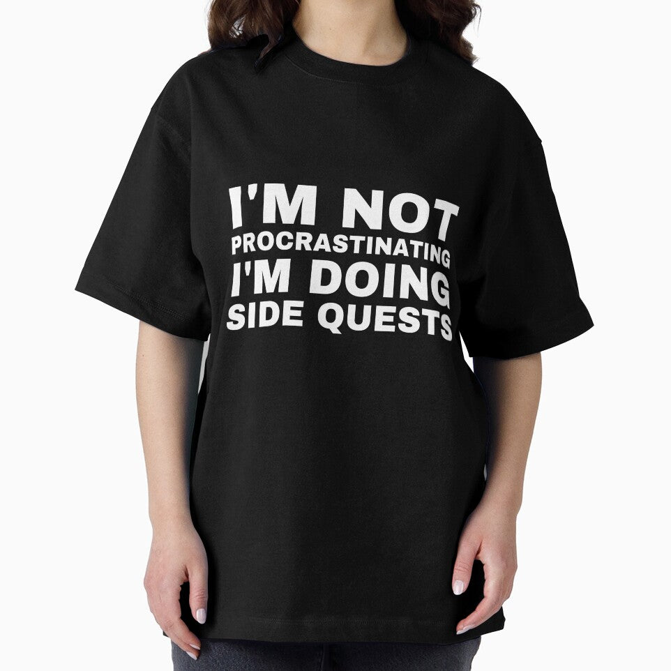 I'm Not Procrastinating I'm Doing Side Quests by BousboulaStorie