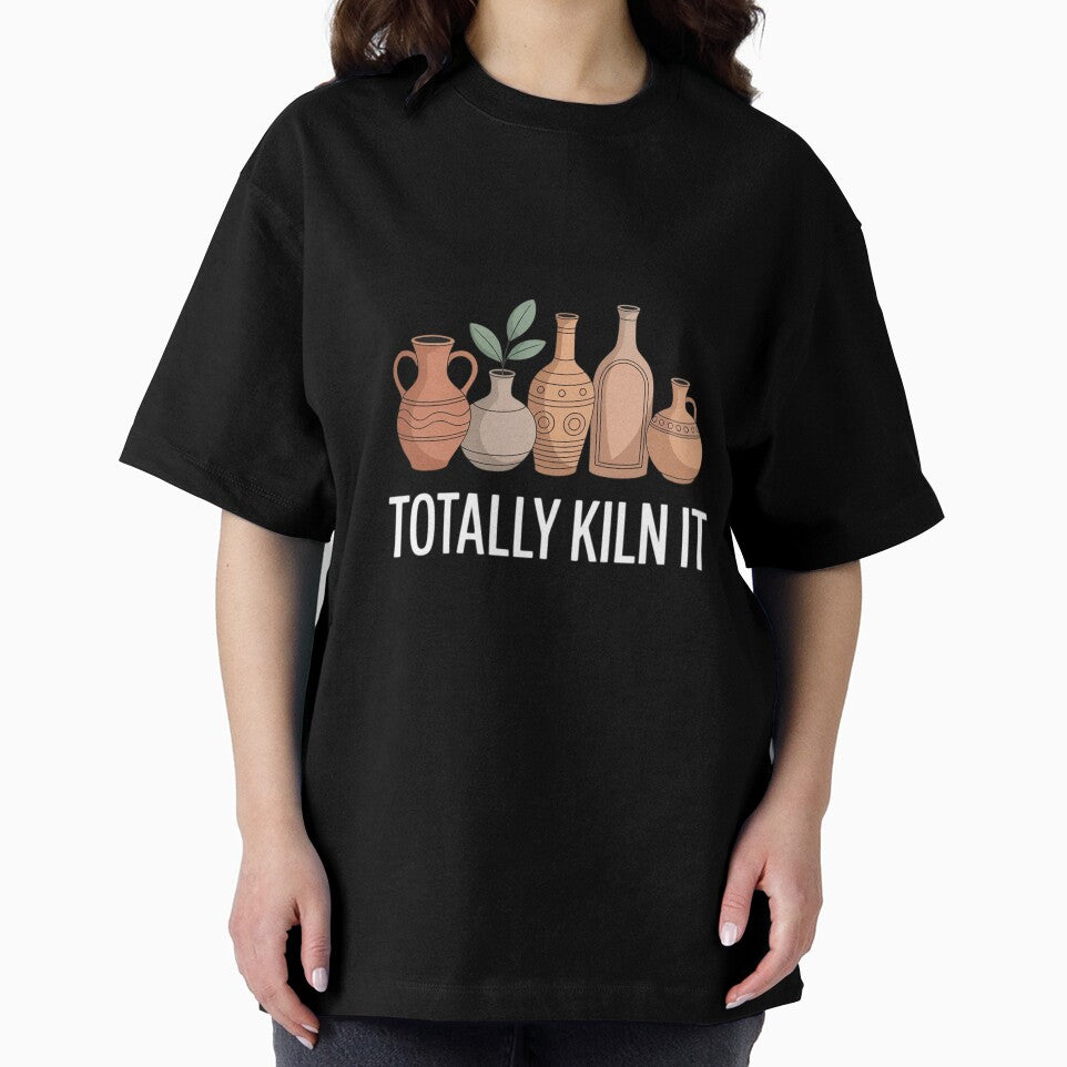 Totally Kiln It Funny Pottery Lover Funny Pottery Artists by InspiredFoul