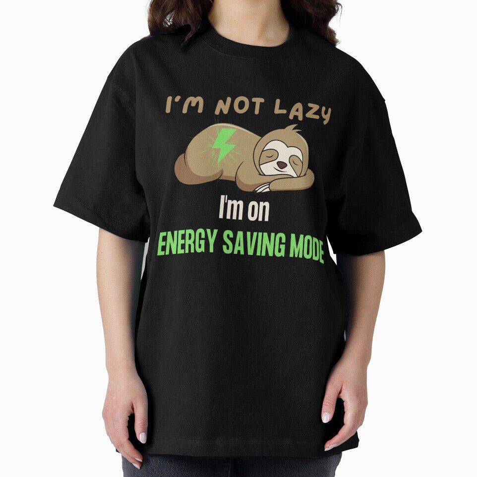 I'm not lazy, I'm on energy saving mode by Click-Like