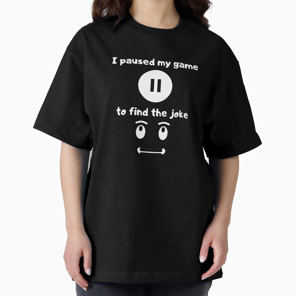 I paused my game to find the joke - Text based illustration design - White text by Nemesiscrowd