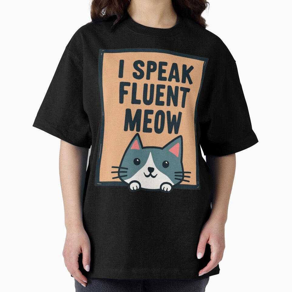 I Speak Fluent Meow by PerkzPrints