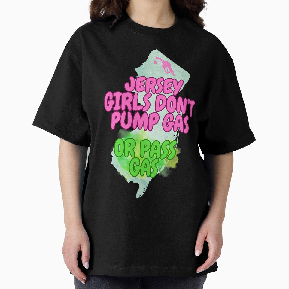 Jersey Girls Don't Pump Gas (or Pass Gas) by tasteful-art