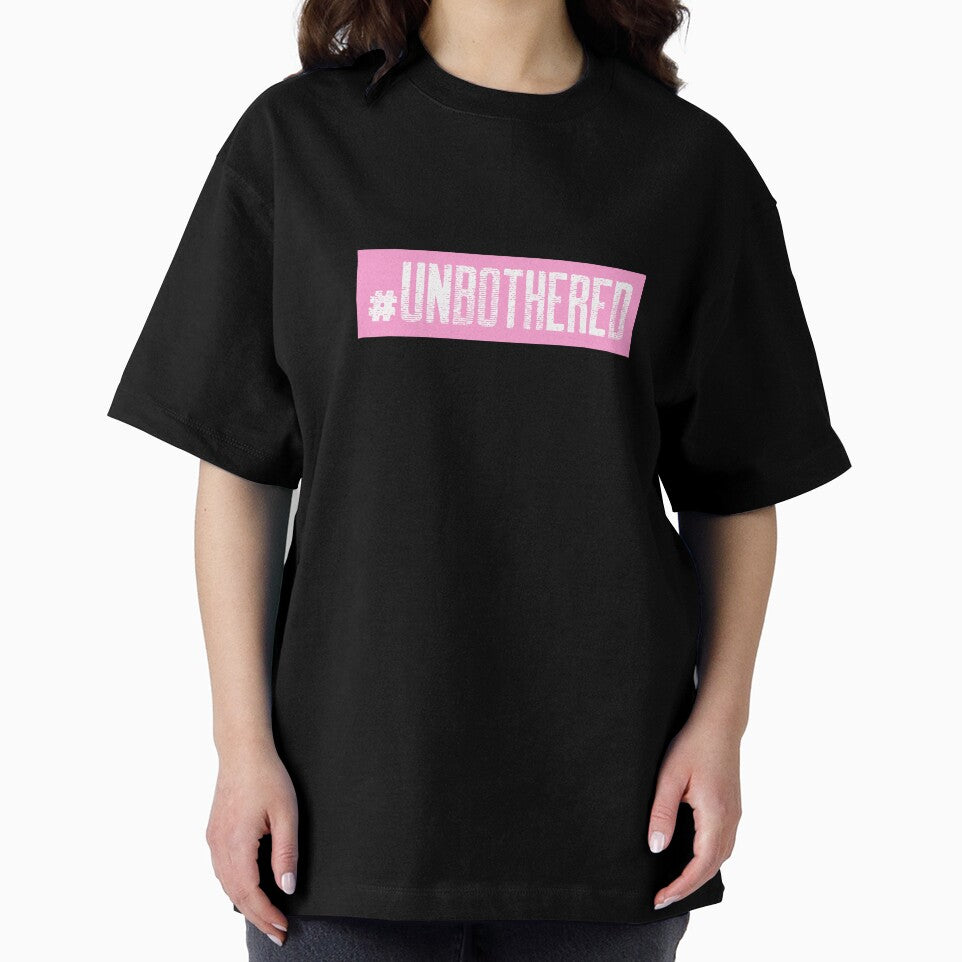 #Unbothered Hashtag T-Shirt by DwishOriginals