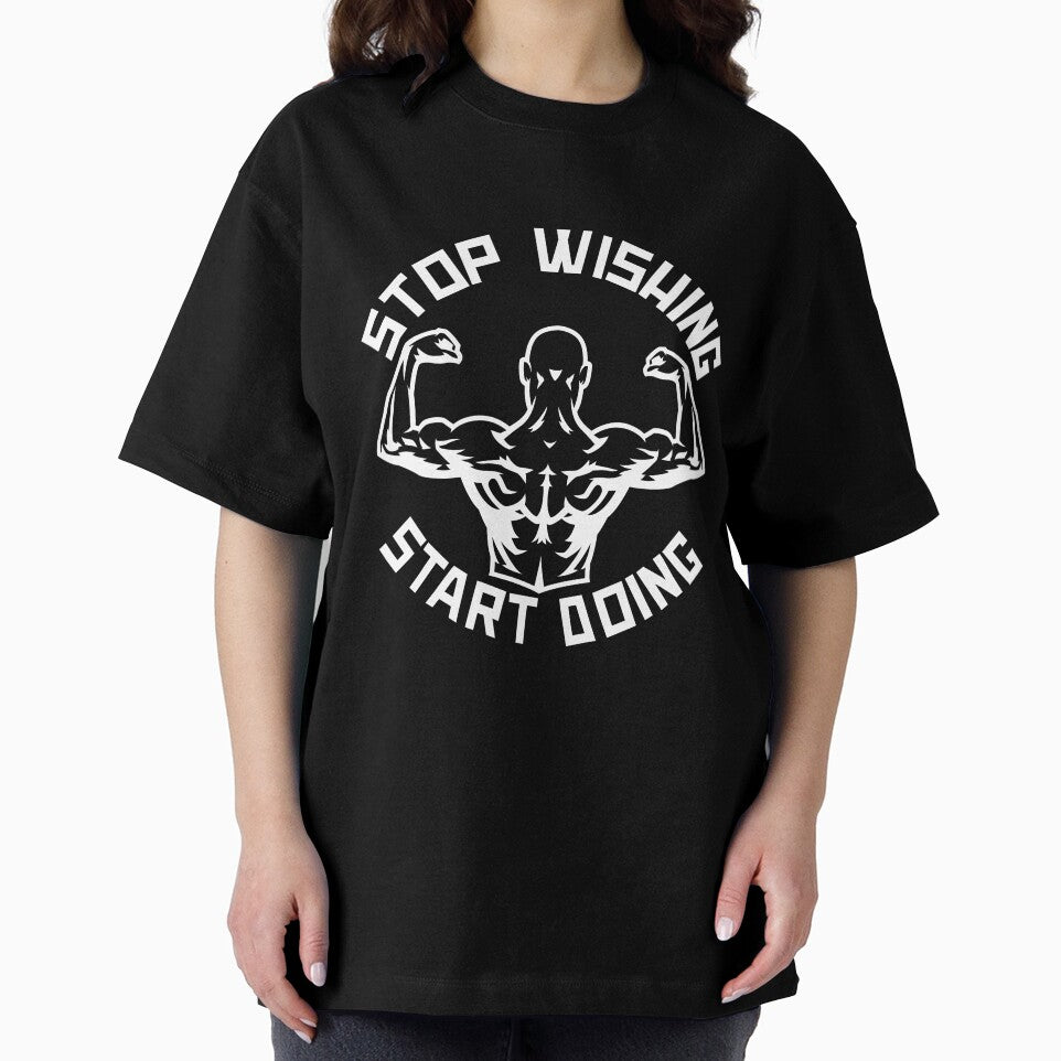 Stop Wishing Start Doing by GymMotivation