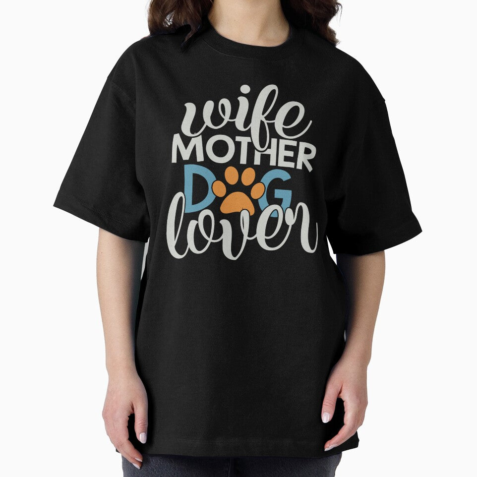 Wife Mother Dog Lover by FOX1999-Design