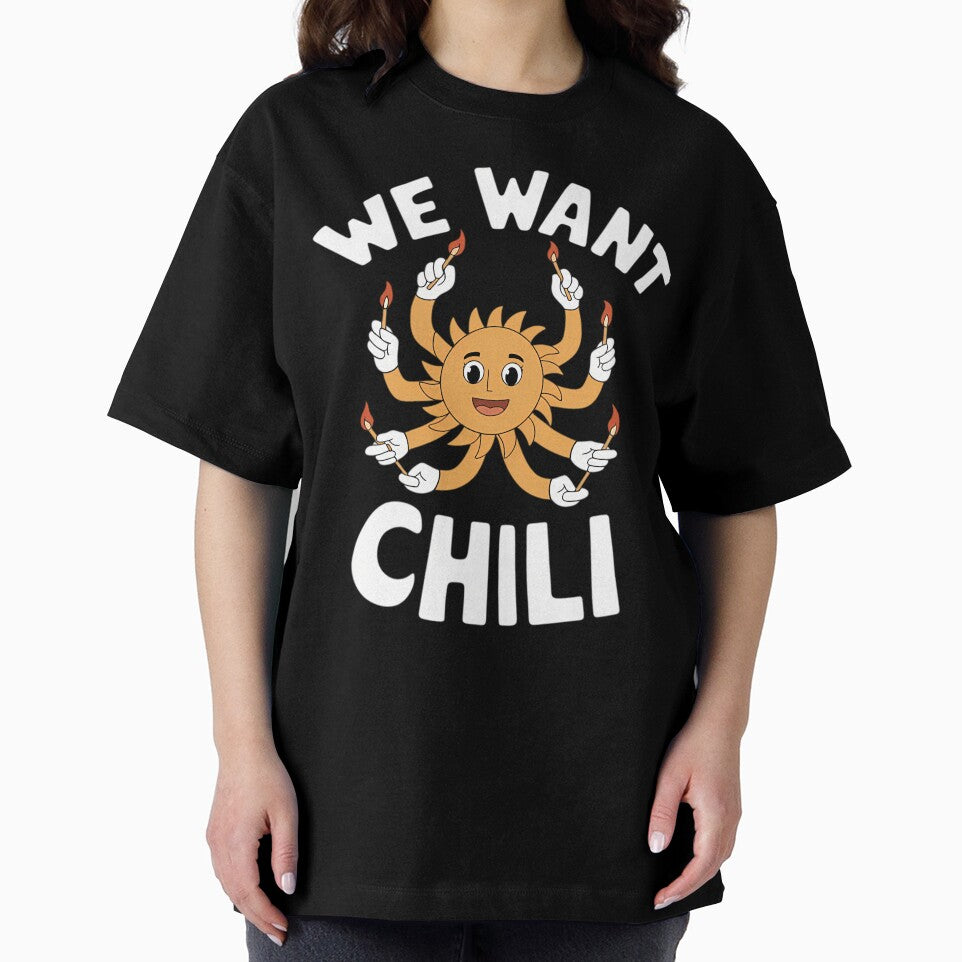 We Want Chilis Willys by StunnerGelderm