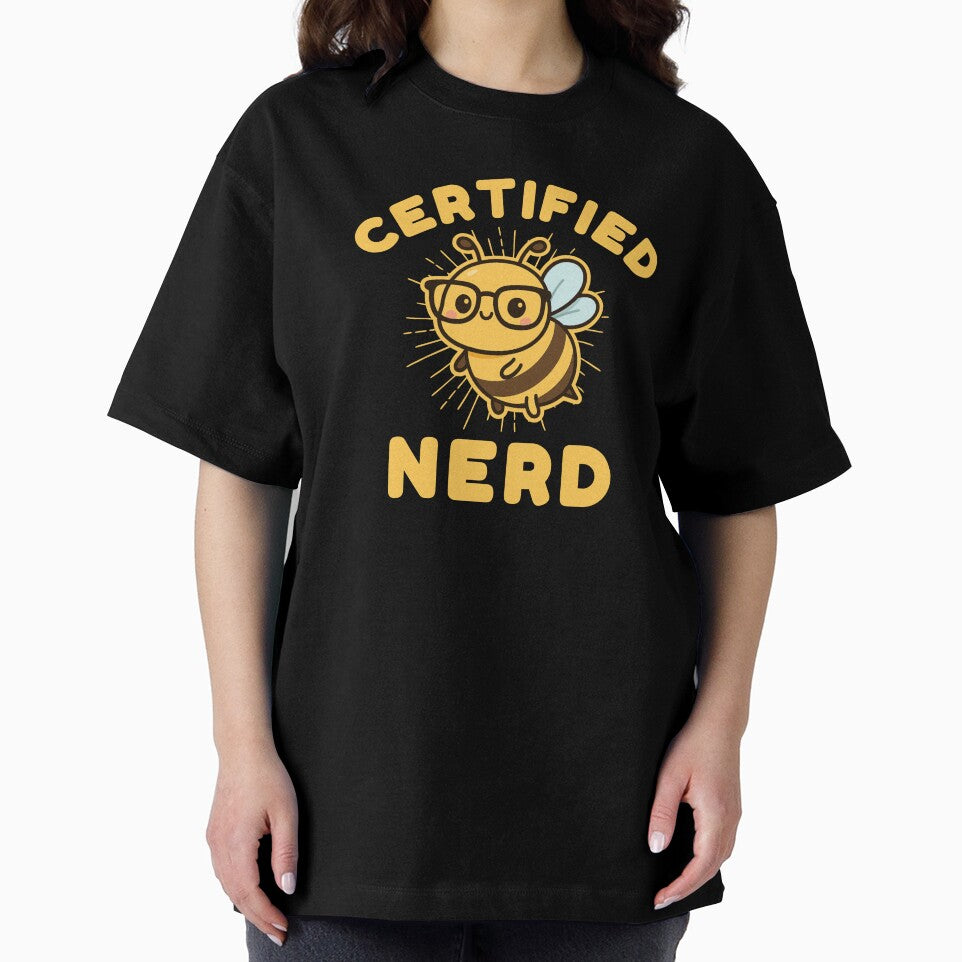 Certified Nerd – Cute Geeky Bee by TeesByAitch