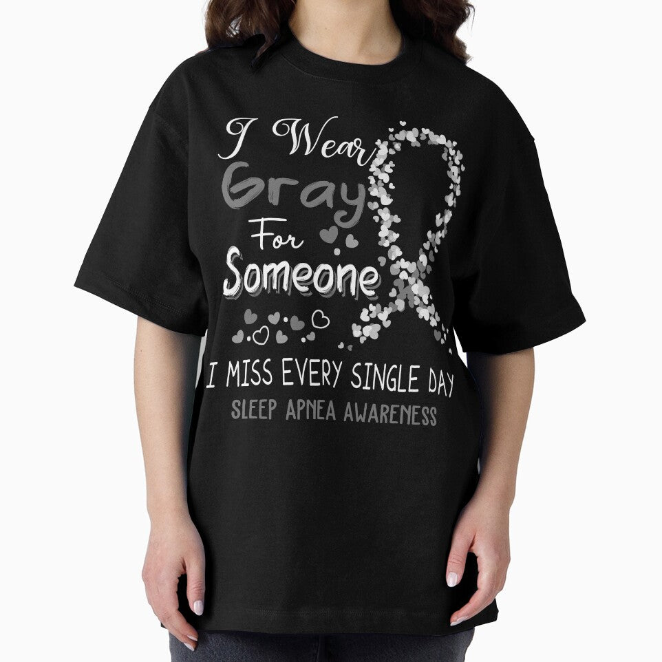 I Wear Gray Sleep Apnea Awareness by GennieShop