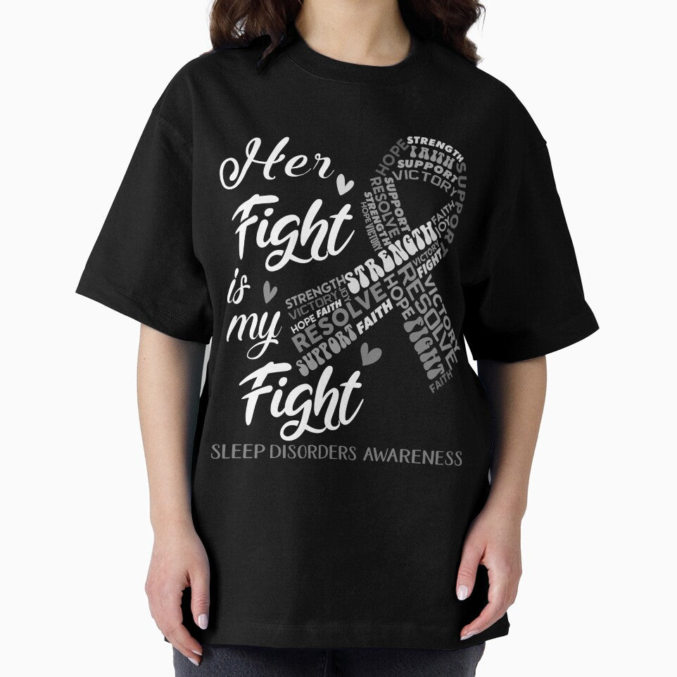 Sleep Disorders Warrior, Her Fight is my Fight Sleep Disorders Awareness by Greggwillard