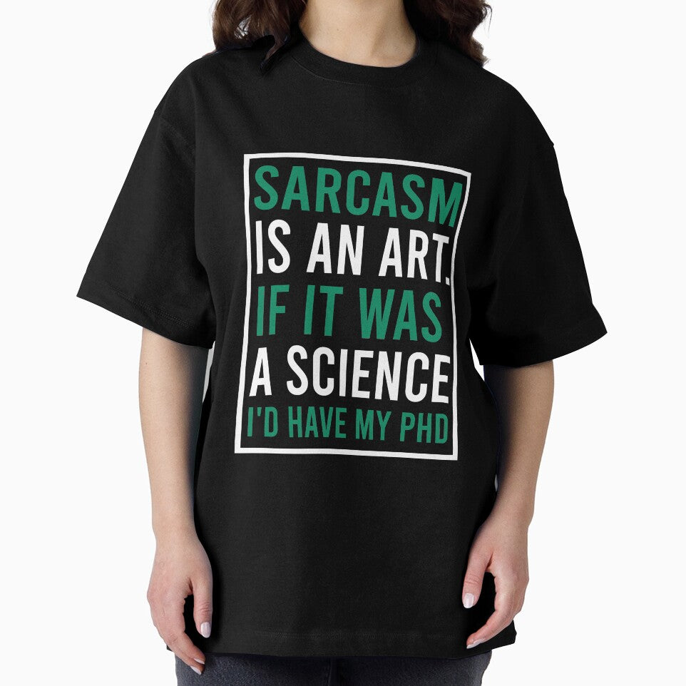 Sarcasm is an art. if it was a science I'd have my phd by Matheus2001