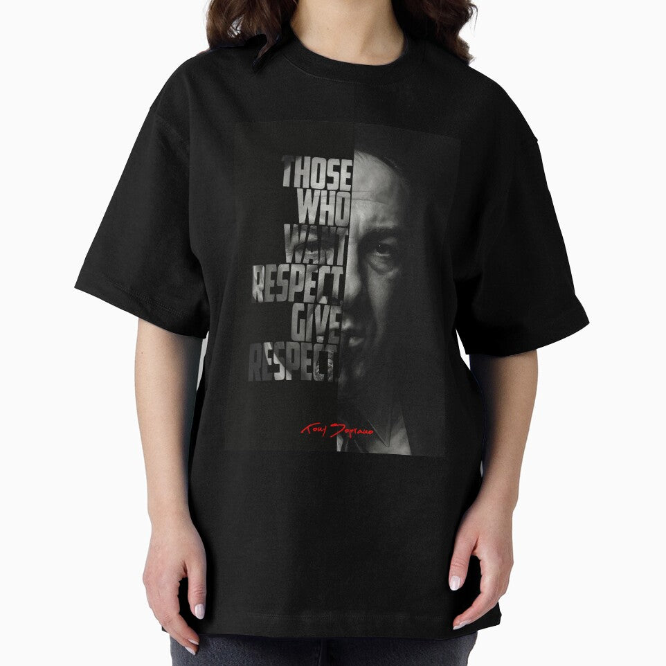 Tony Soprano Respect Quote Poster by The Wise Fortress