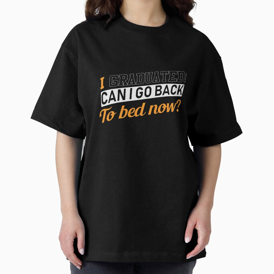 I Graduated! Can I Go Back to Bed Now? for the Lazy Graduate by friendlyspoon