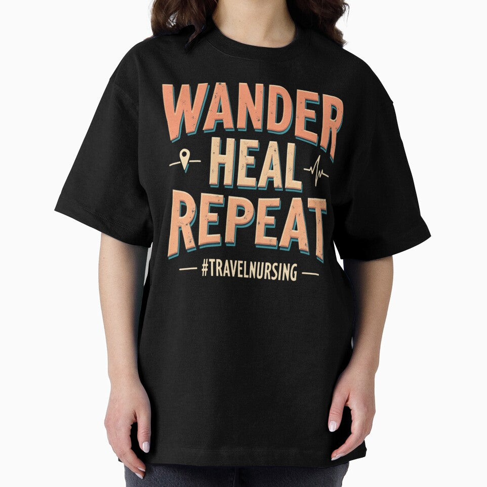 Wander Heal Repeat #TRAVELNURSING by PerkzPrints
