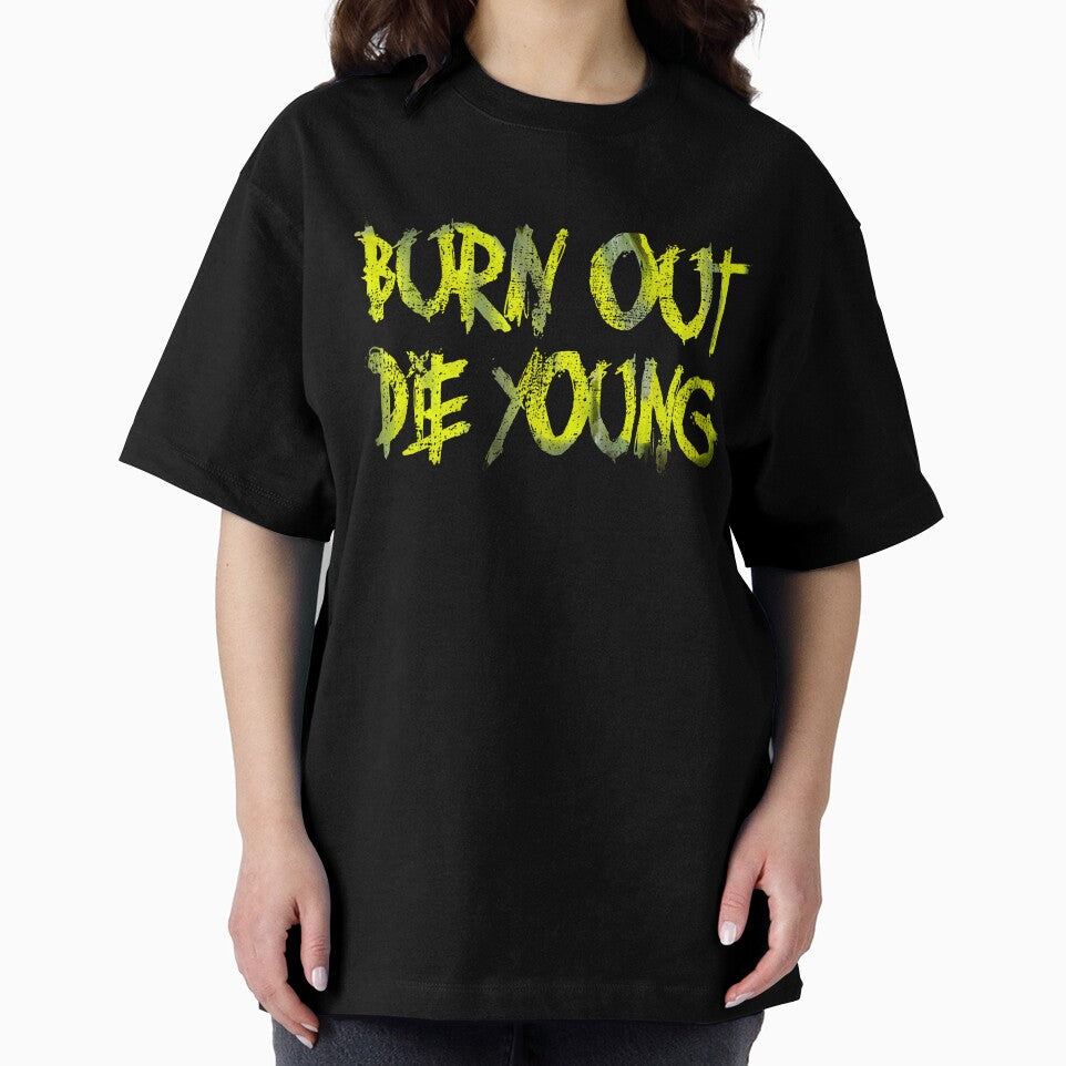 Burn Out, The Young by RAWWR