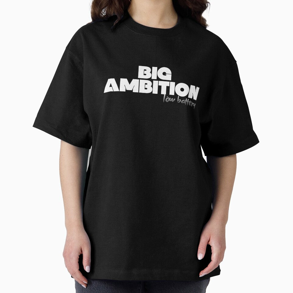 Big Ambitions, Low Battery by JokeAndStyle