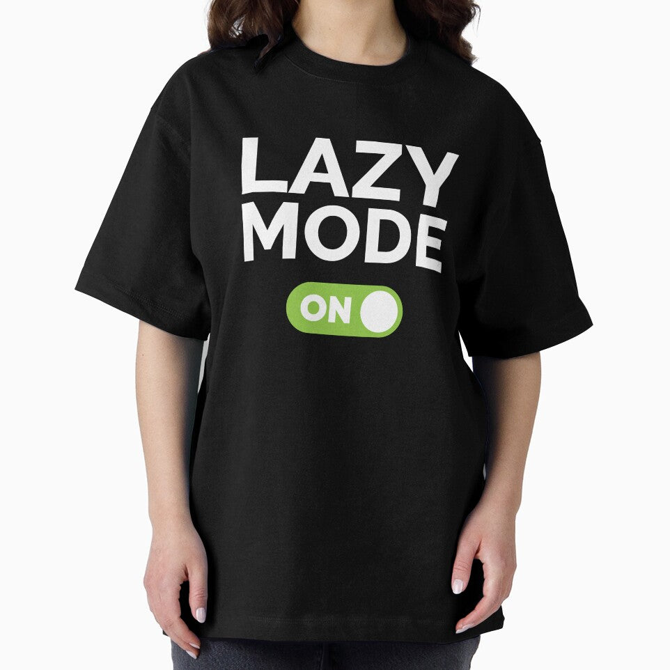 Lazy Mode On by freshLayer