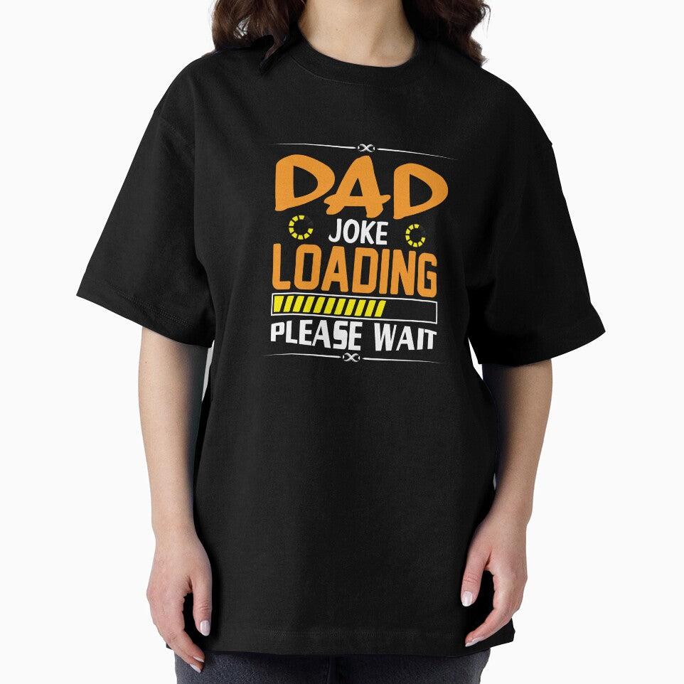 Dad Jokes, Perfect Birthday Gift, Dad Joke Loading Please Wait by DamARTi-Studio