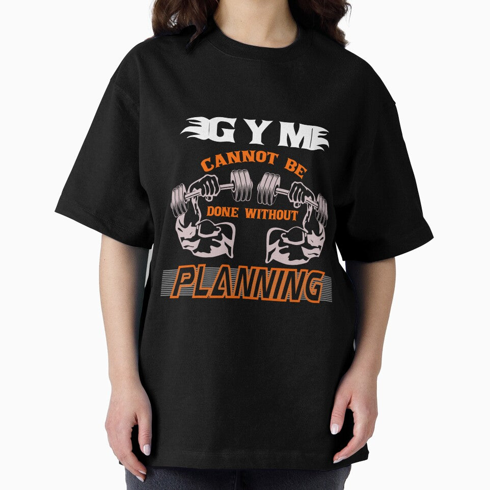 Gym Cannot Be Done Without Planning by SYMEshop