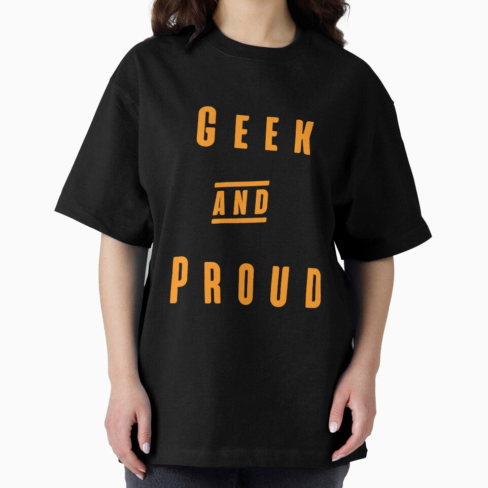 Geek And Proud - Geeks and Nerds Apparel Gift Ideas by ASClothDesign