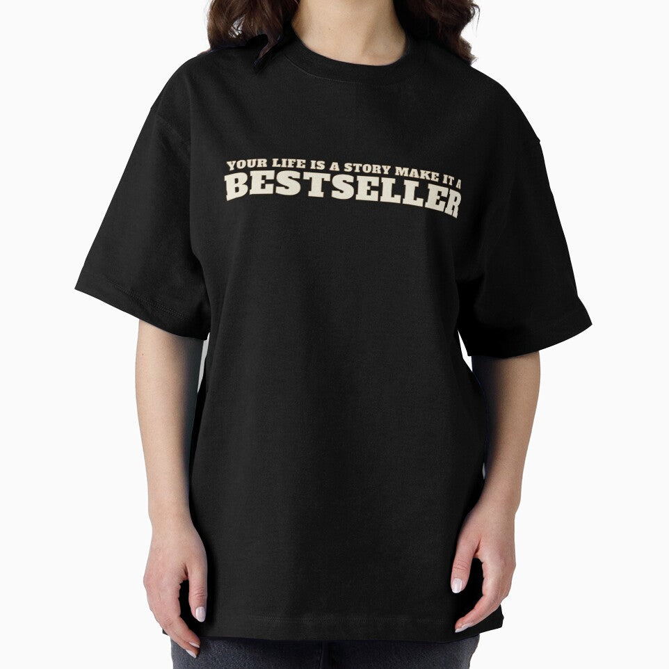 Your life is a story make it a bestseller by bvdesignart