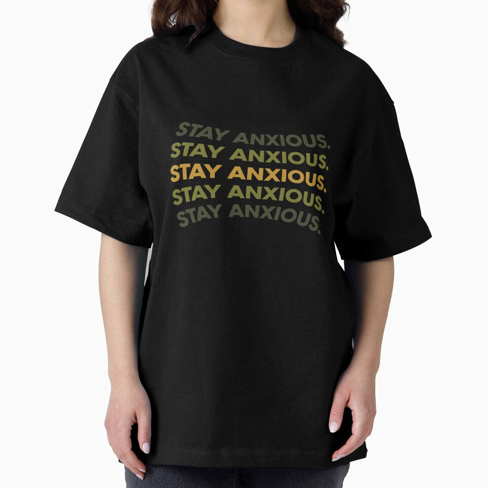 Stay Anxious  |  unmotivated funny dark negative quote by Magic Mango