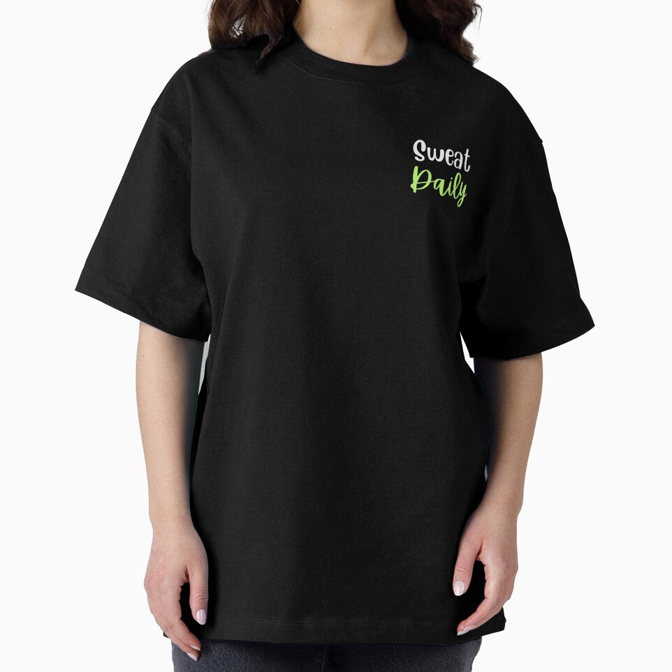 Sweat Daily Exercise T-Shirt by JAMTEESHOP