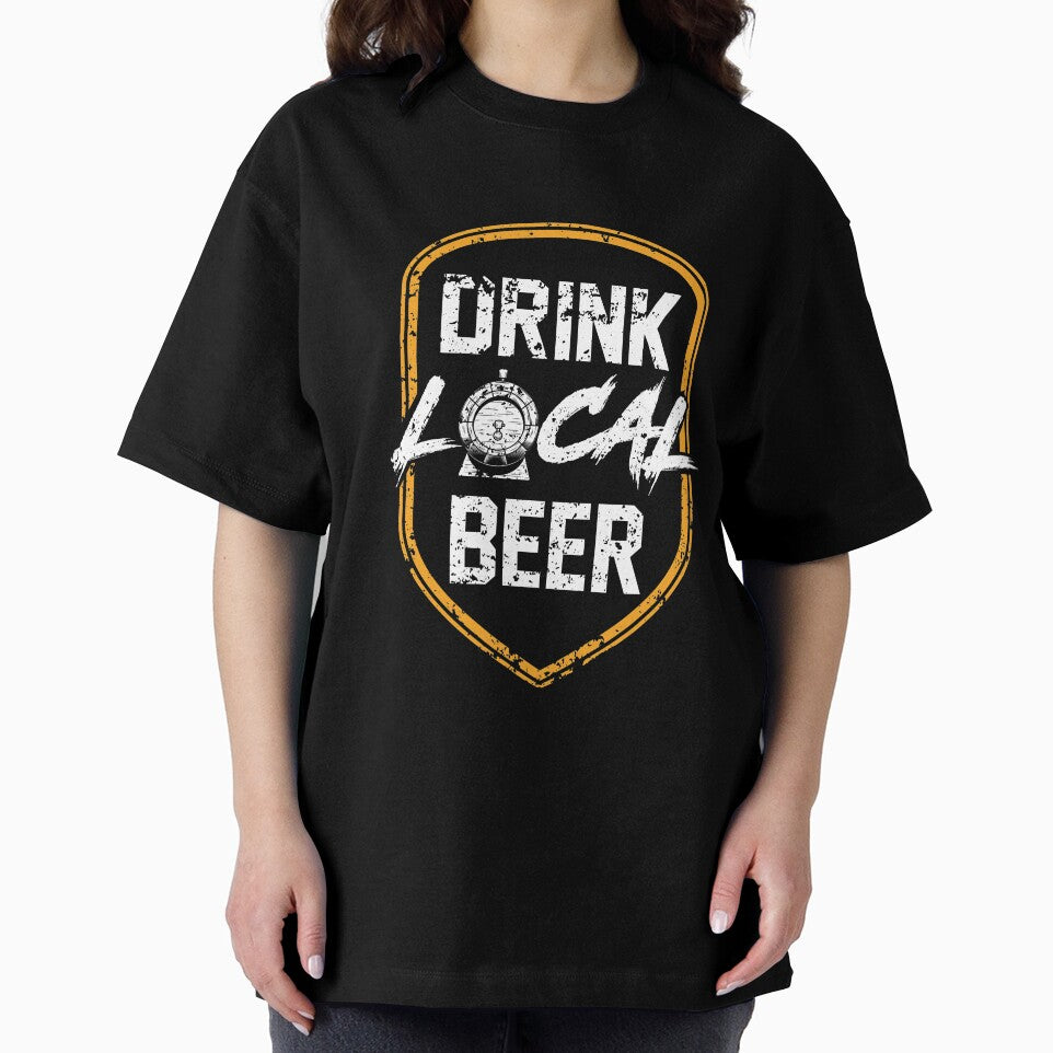 Drink Local Beer T-Shirt for Men and Women by AllStarMerch