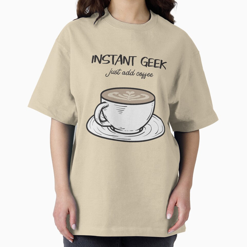 Instant Geek Just Add Coffee by seriouslag