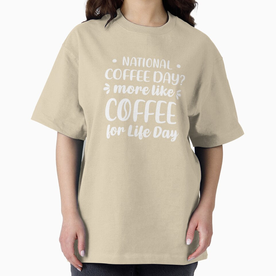 National Coffee Day? More Like Coffee For Life Day (Coffee Color BG) by FilipeFerreira