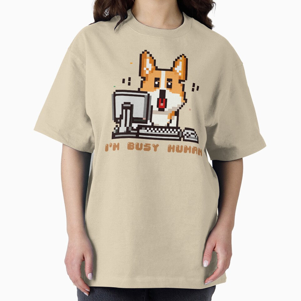 Corgi puppy sitting on a computer with the phrase ''I´m Busy Human'' by ARVM
