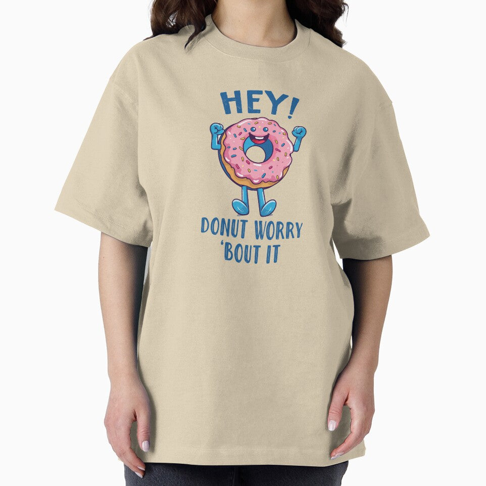 Hey! Donut Worry About it Donut Pink Sprinkles Cute Positive Happy Donut Funny Donut Lover by EmilyFNM3D