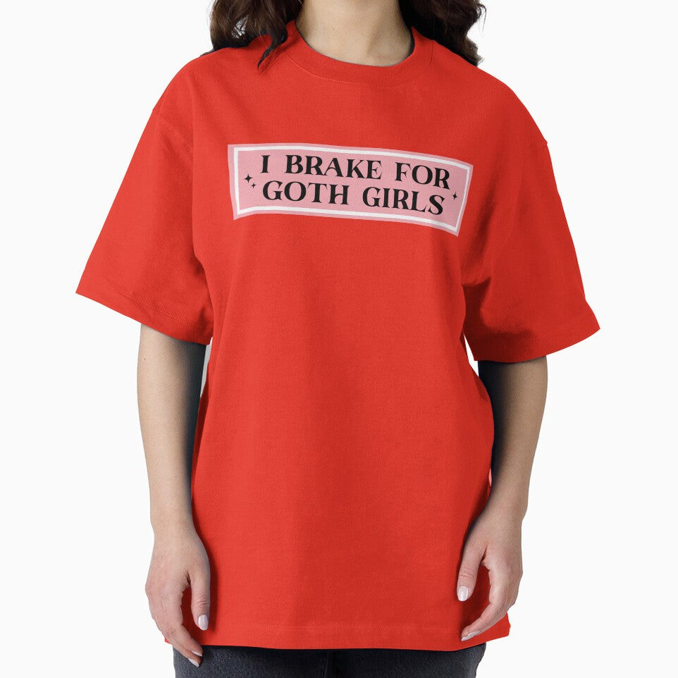 I Brake For Goth Girls by KMIKBAL7