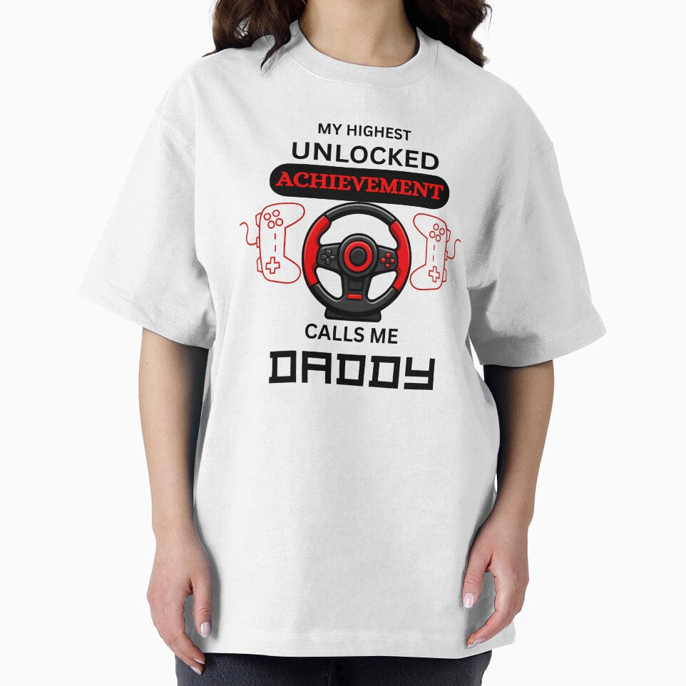 My Highest Achievement Unlocked Daddy Gamer Mode by Pixeloft