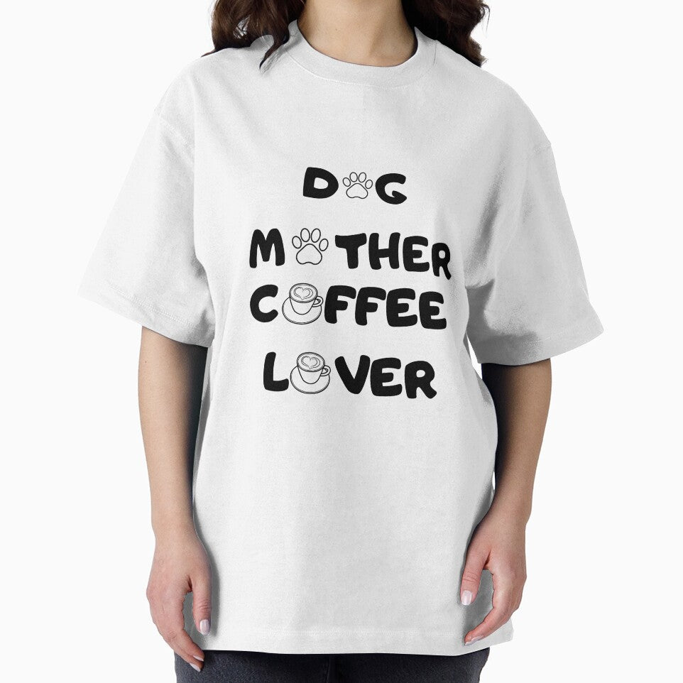 Dog Mother Coffee Lover by dogloveware