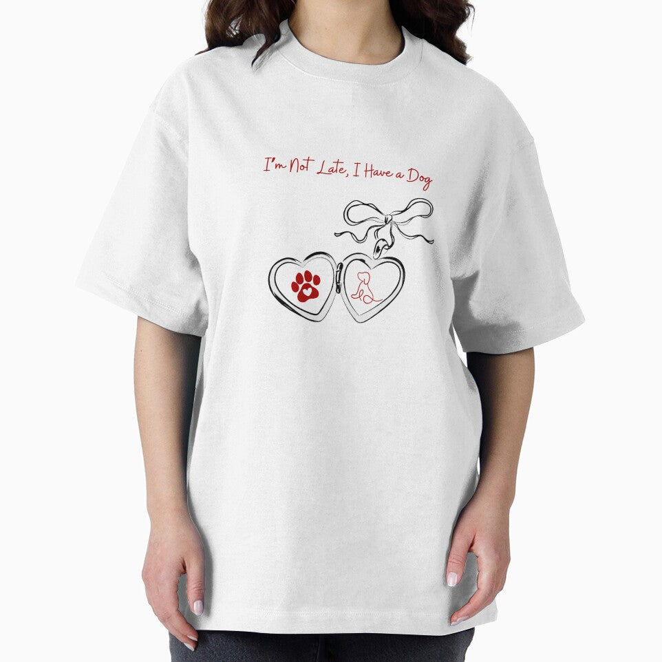I’m Not Late, I Have a Dog – Funny Dog Lover Gift by MSHobbies