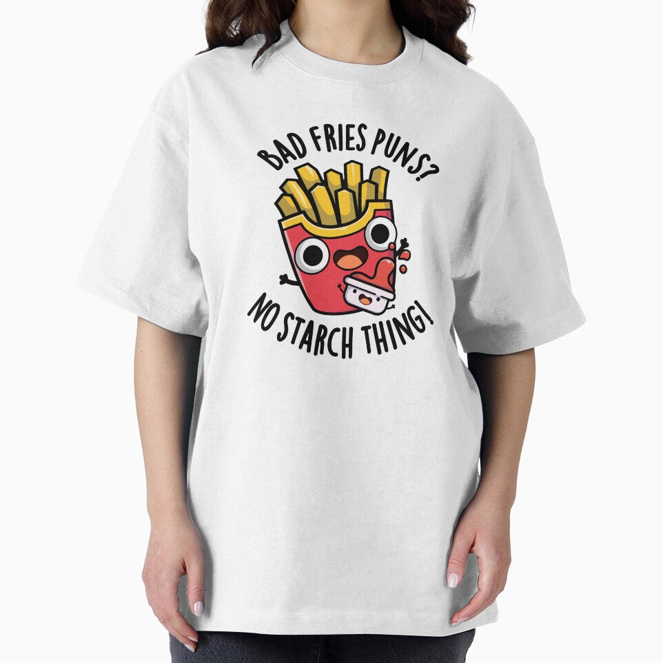 Bad Fries Puns No Starch Thing Funny Food Pun by punnybone